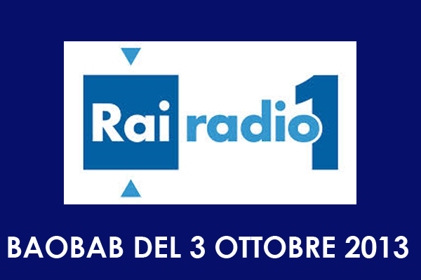 Intervista ad Antonella Ferrera - Baobab (Rai Radio1) del 3 Ottobre 2013